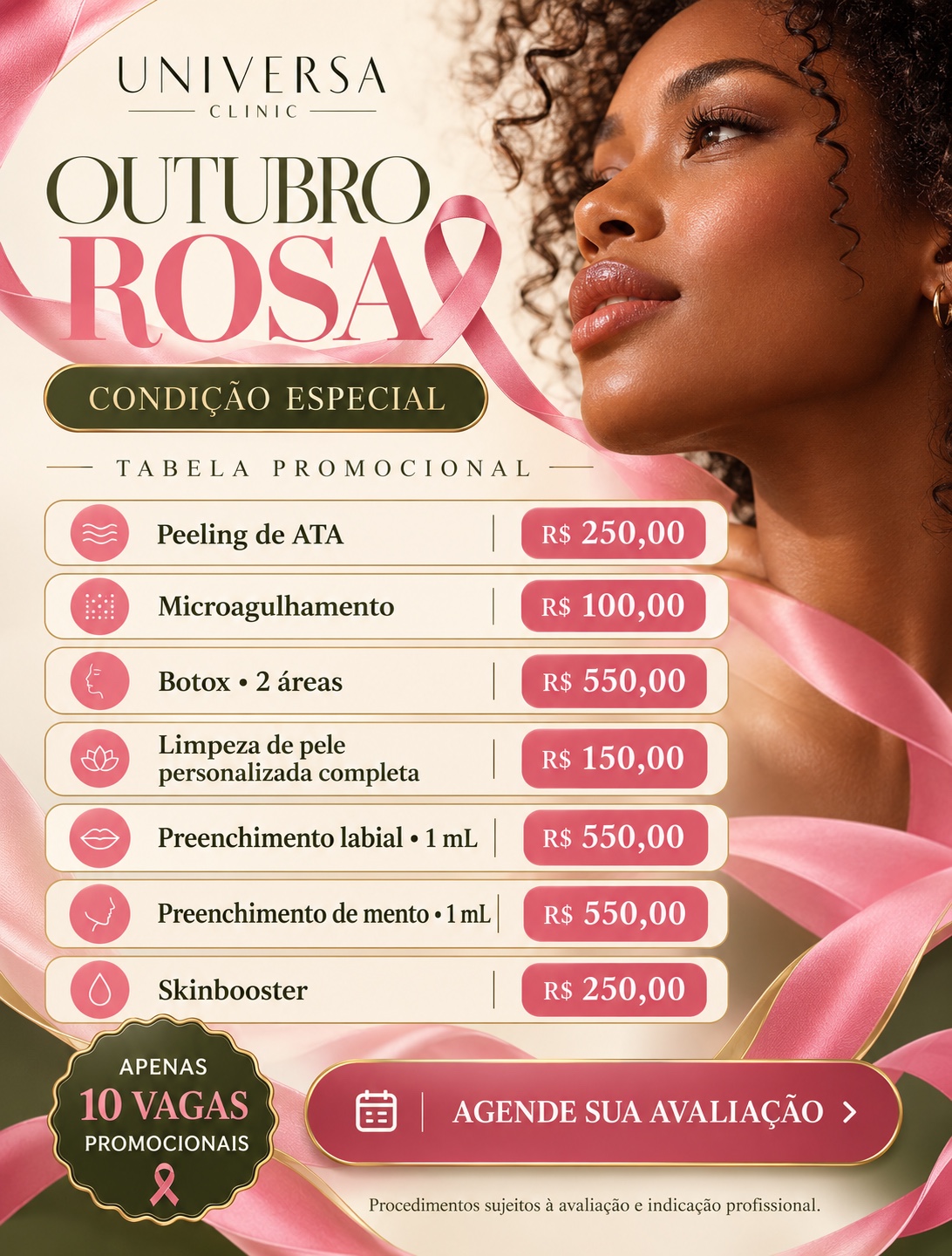 Tabela promocional facial de Outubro Rosa com sete procedimentos e valores a partir de R$ 100, com 10 vagas promocionais.