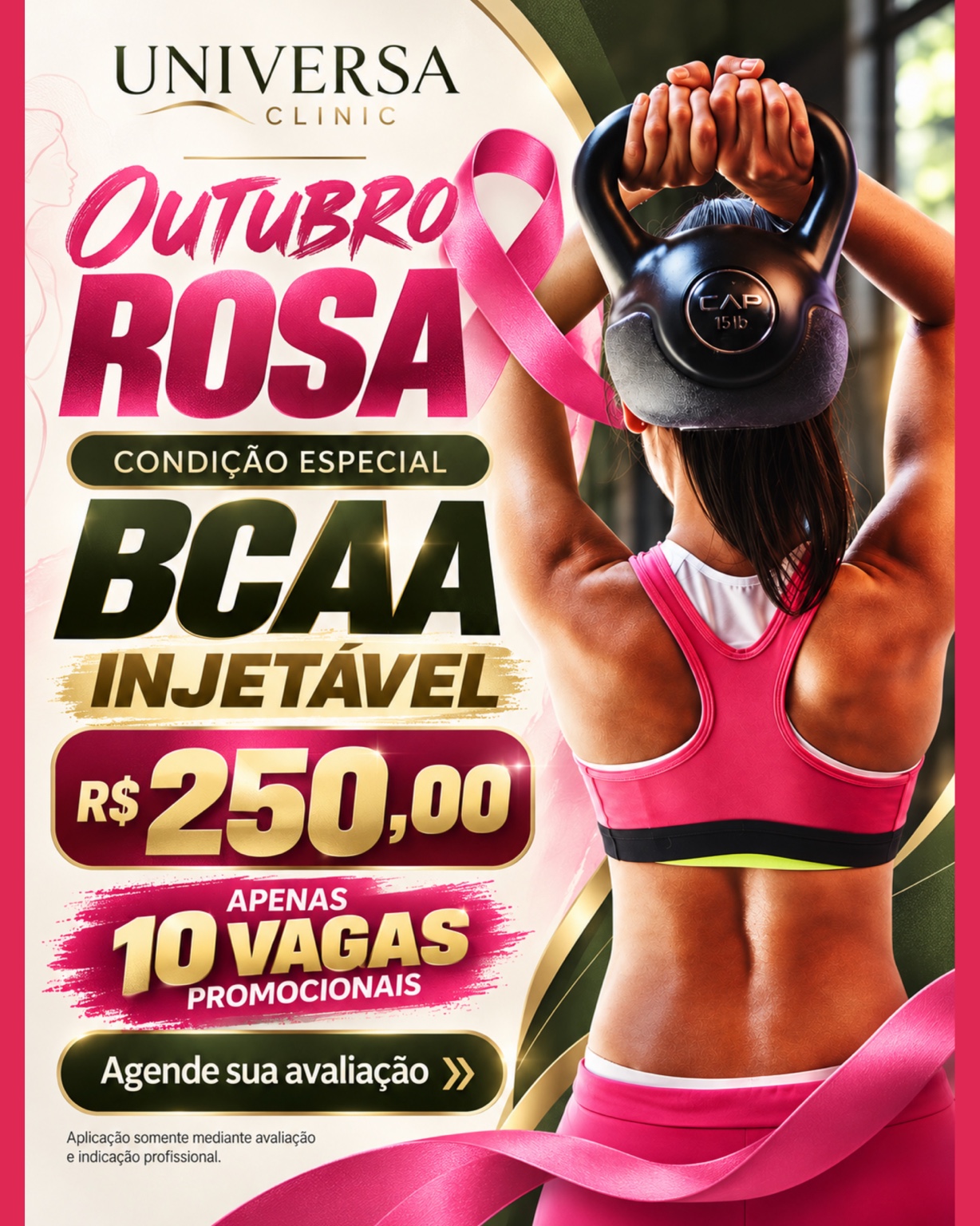Oferta Outubro Rosa de BCAA injetável por R$ 250, com 10 vagas promocionais e aplicação mediante avaliação profissional.