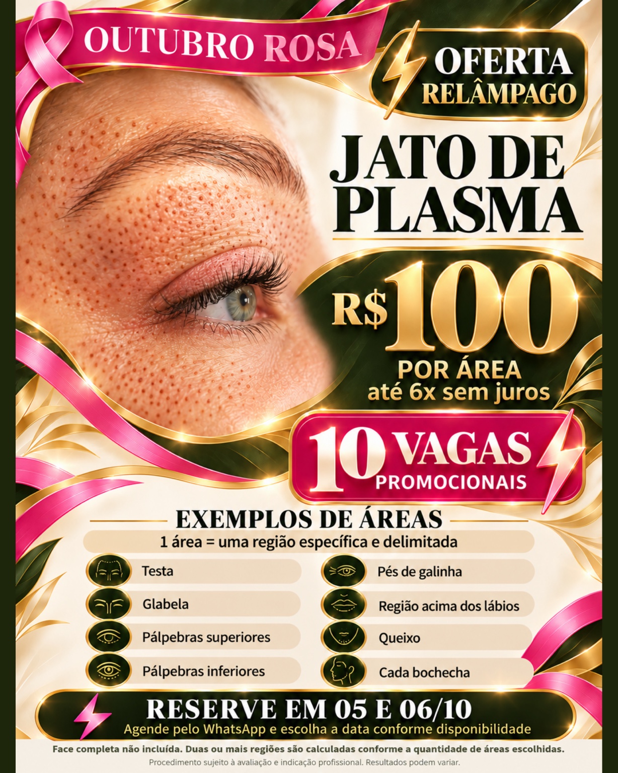 Oferta Outubro Rosa de Jato de Plasma por R$ 100 por área, com 10 vagas promocionais.