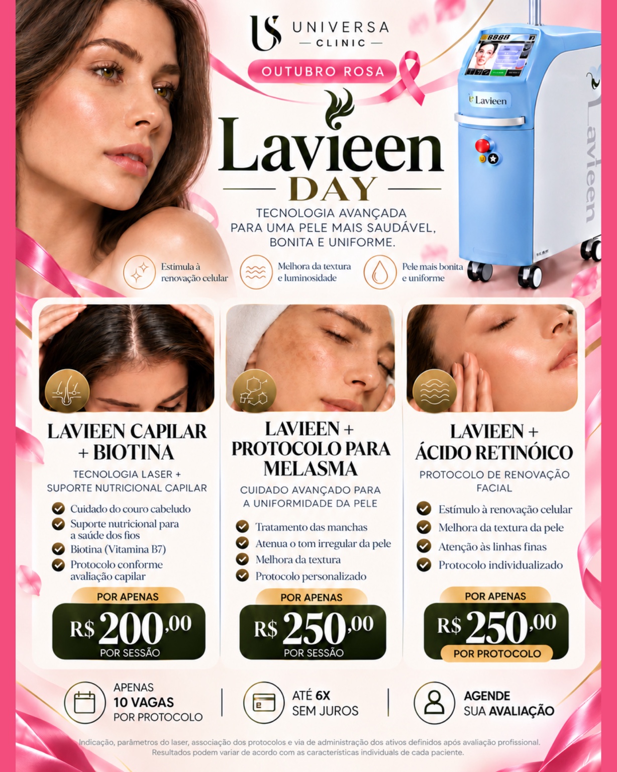 Lavieen Day Outubro Rosa com protocolos capilar, melasma e ácido retinóico a partir de R$ 200, com 10 vagas por protocolo.