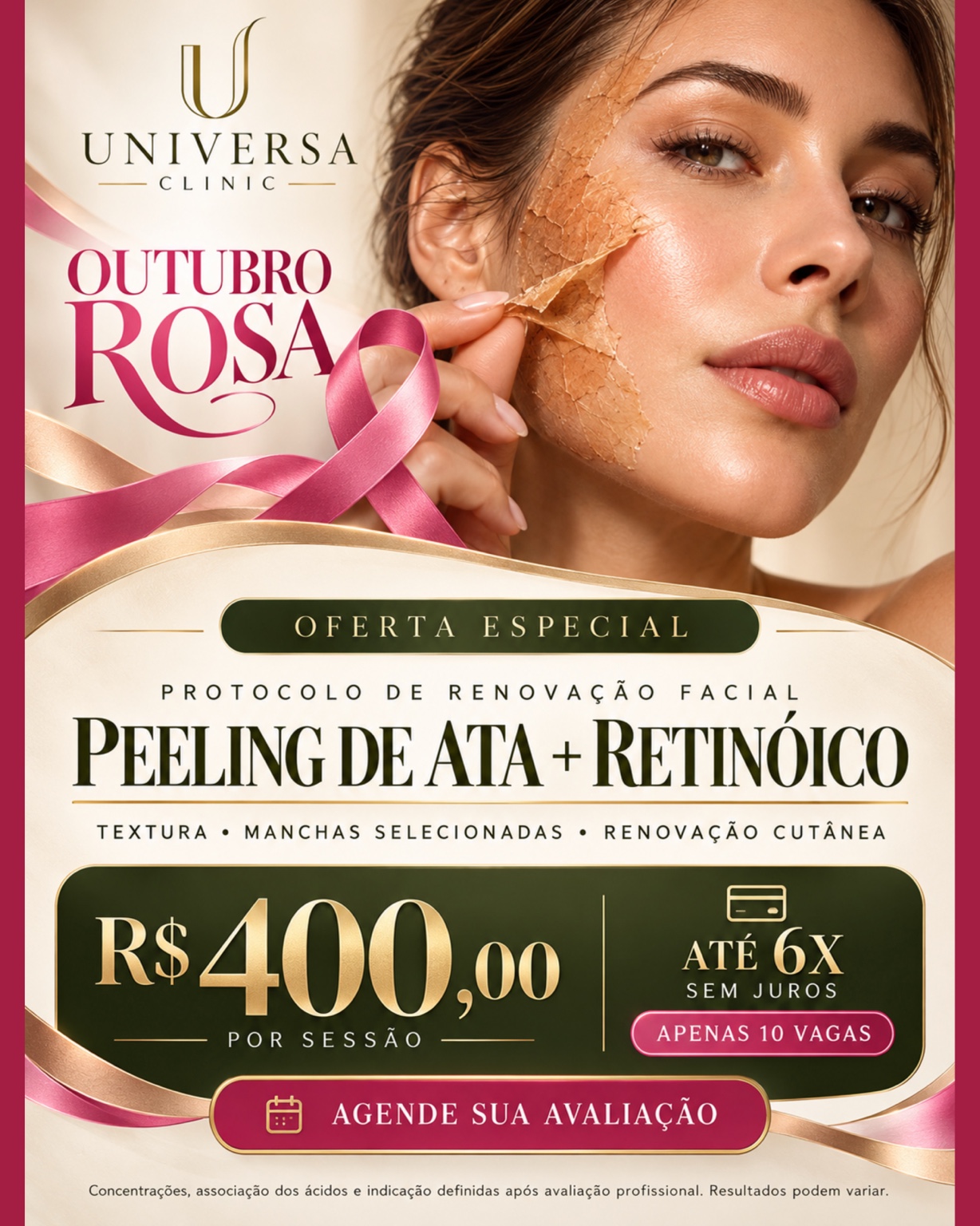 Oferta Outubro Rosa de Peeling de ATA + Retinóico por R$ 400, com 10 vagas promocionais.