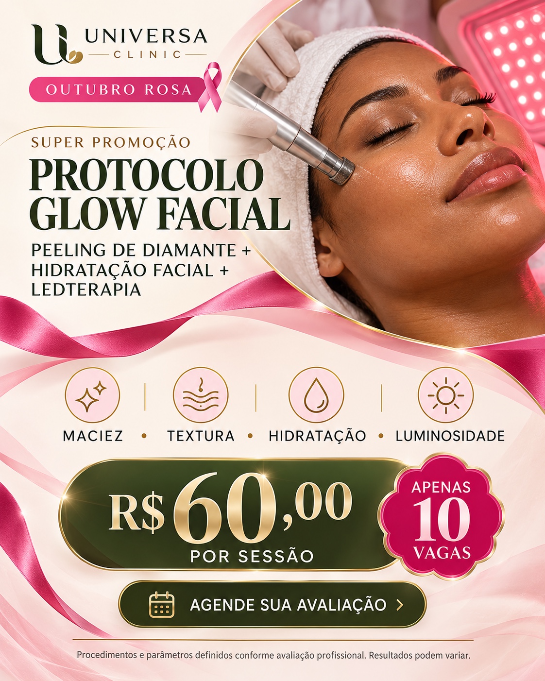 Oferta Outubro Rosa de Protocolo Glow Facial por R$ 60 a sessão, com 10 vagas promocionais.