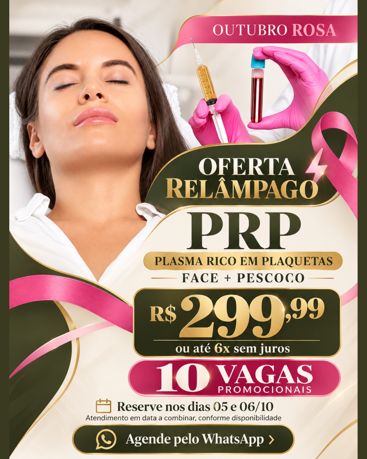 Oferta Outubro Rosa de PRP para face e pescoço por R$ 299,99, com 10 vagas promocionais.