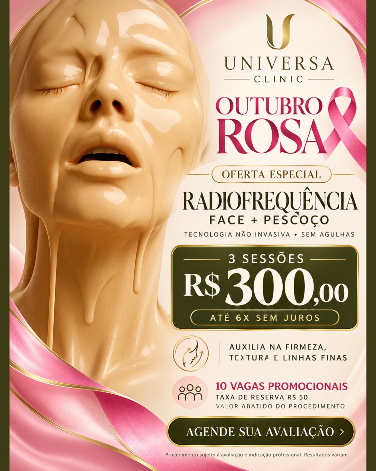 Oferta Outubro Rosa de Radiofrequência para face e pescoço, pacote com três sessões por R$ 300 e 10 vagas promocionais.
